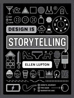 Best Picks: Design Is Storytelling, TED Talks Storytelling, Unleash the Power of Storytelling